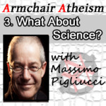 Ep. 3 - What About Science? with Massimo Pigliucci
